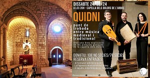 L´Arboç serà el punt de trobada entre la música medieval i tradicional amb el concert de Quidni