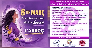 L´Arboç commemorarà el 8M amb una jornada reivindicativa i participativa al teatre El Centre L´Arboç commemorarà el 8M amb una jornada reivindicativa i participativa al teatre El Centre