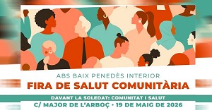 L�Arbo� acollir� el 19 de maig la Fira de Salut Comunit�ria centrada en la lluita contra la soledat