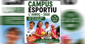 L�Arbo� impulsa una nova edici� del Campus Esportiu d�Estiu amb una �mplia oferta d�activitats per a infants de 3 a 12 anys